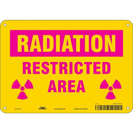 CONDOR USA INC 451Y32 RADIATION SAFETY SIGN ALUMINUM 7 H