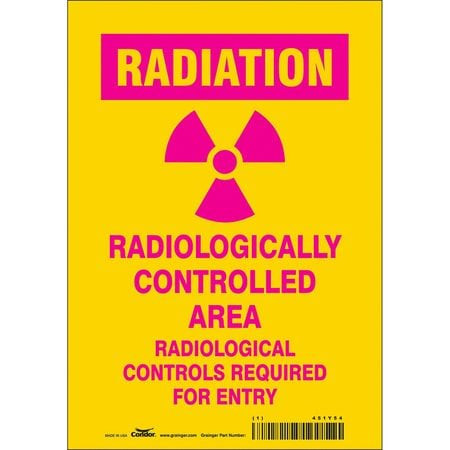 CONDOR USA INC 451Y54 RADIATION SAFETY SIGN VINYL 10 H