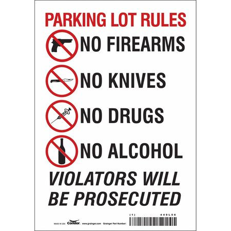 CONDOR USA INC 449L56 SAFETY SIGN 10 H X 7 W 0.004 THICK