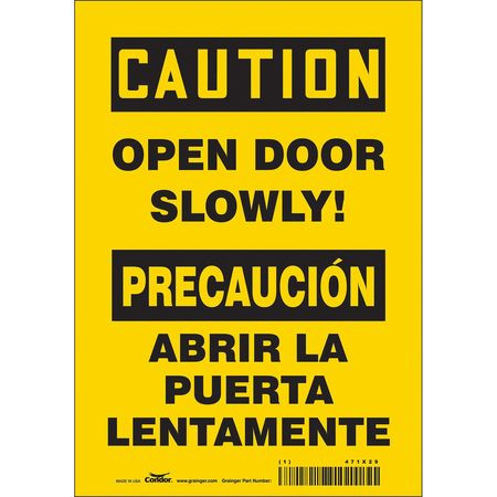 CONDOR USA INC 471X29 SAFETY SIGN 7 W X 10 H 0.004 THICK