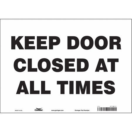 CONDOR USA INC 471W11 SAFETY SIGN 14 W X 10 H 0.004 THICK