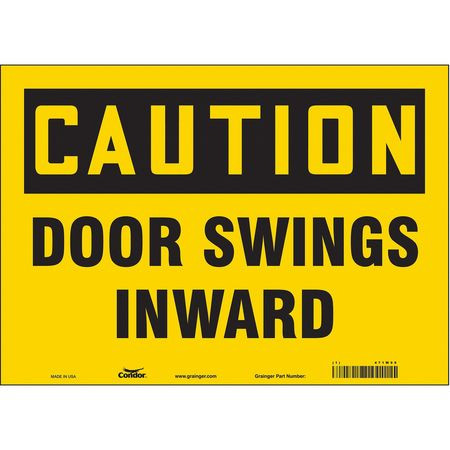 CONDOR USA INC 471W99 SAFETY SIGN 14 W X 10 H 0.004 THICK