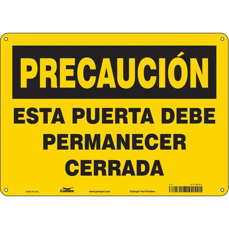 CONDOR USA INC 471W90 SAFETY SIGN 14 W X 10 H 0.032 THICK