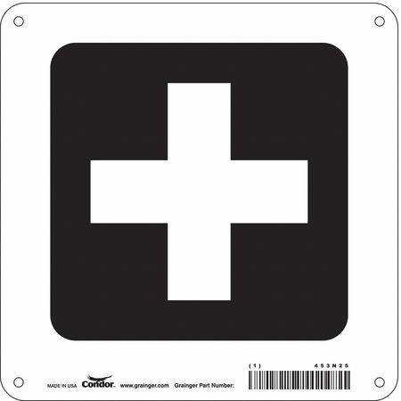 CONDOR USA INC 453N25 HOSPITAL SIGN 8 H X 8 W 0.032 THICK