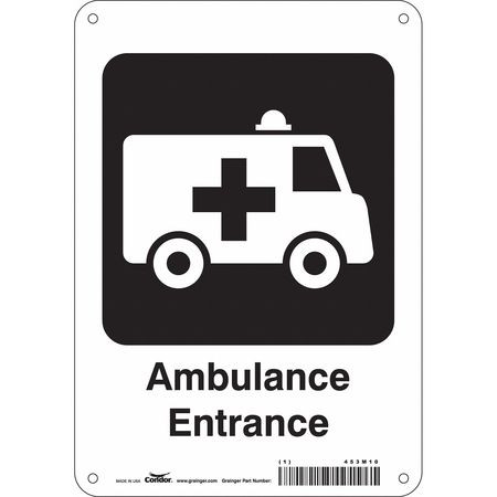 CONDOR USA INC 453M10 HOSPITAL SIGN 10 H X 7 W 0.055 THICK