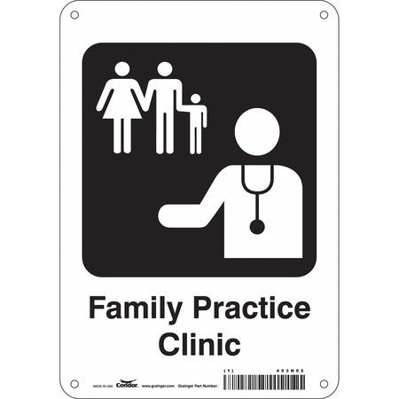 CONDOR USA INC 453N02 HOSPITAL SIGN 10 H X 7 W 0.055 THICK