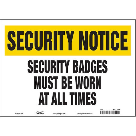 CONDOR USA INC 453N87 SECURITY SIGN 10 H 14 W VINYL