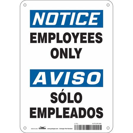 CONDOR USA INC 472F66 SAFETY SIGN 7 W 10 H 0.055 THICKNESS