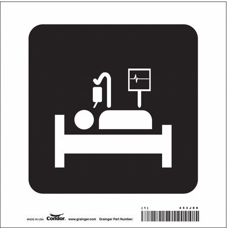 CONDOR USA INC 453J88 HOSPITAL SIGN 8 H X 8 W 0.004 THICK