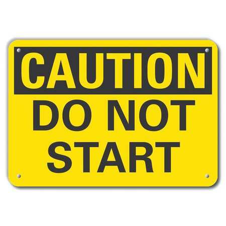 LYLE LCU3-0216-NP_14x10 CAUTION SIGN 14 W 10 H 0.055 THICK