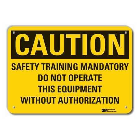 LYLE LCU3-0476-NP_14x10 CAUTION SIGN 14 W 10 H 0.055 THICK