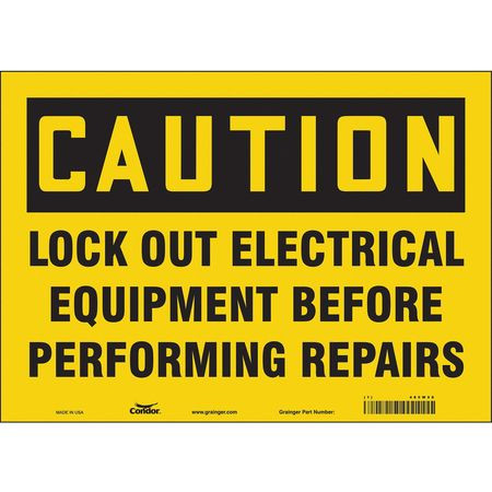 CONDOR USA INC 485W98 LOCKOUT SIGN 14 W 10 H 0.004 THICKNESS