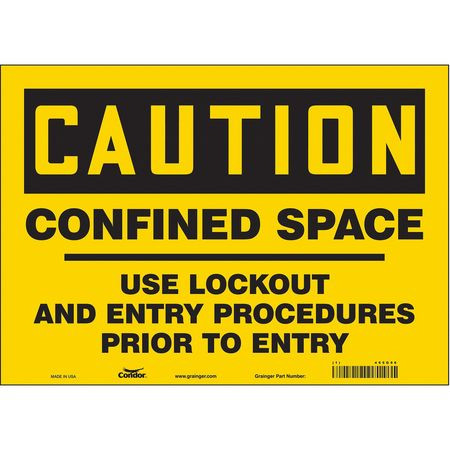 CONDOR USA INC 465G96 SAFETY SIGN 10 H 14 W VINYL