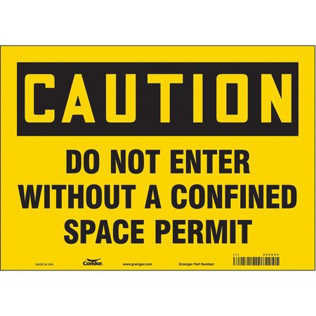 CONDOR USA INC 465H05 SAFETY SIGN 10 H 14 W VINYL