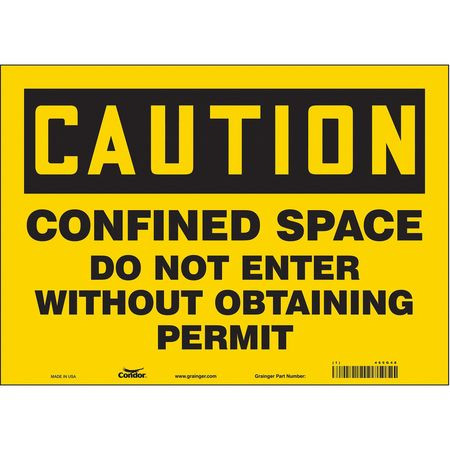 CONDOR USA INC 465G48 SAFETY SIGN 10 H 14 W VINYL