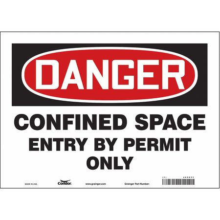 CONDOR USA INC 465K31 SAFETY SIGN 10 H 14 W VINYL