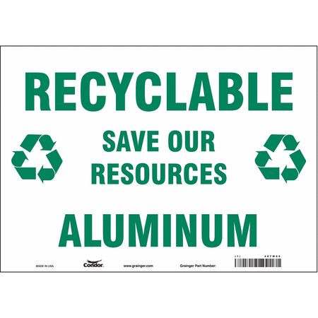 CONDOR USA INC 487W89 SAFETY SIGN 14 W 10 H 0.032 THICKNESS