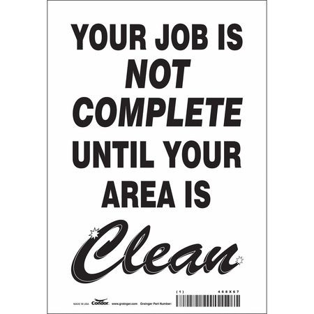 CONDOR USA INC 468X67 SAFETY SIGN 7 10 0.004 THICKNESS