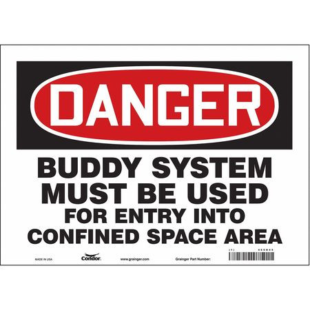 CONDOR USA INC 465H45 SAFETY SIGN 10 H 14 W VINYL