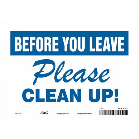 CONDOR USA INC 468W43 SAFETY SIGN 10 7 0.004 THICKNESS