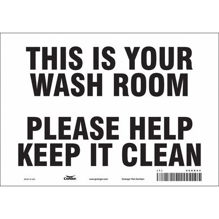 CONDOR USA INC 468X43 SAFETY SIGN 10 7 0.004 THICKNESS