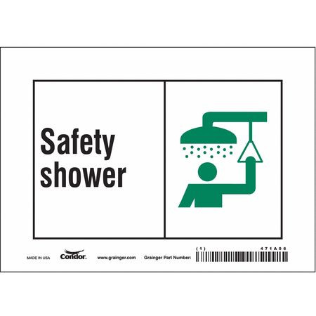 CONDOR USA INC 471A06 SAFETY SIGN 7 W X 5 H 0.004 THICK