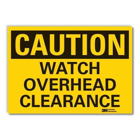 LYLE LCU3-0295-ED_10x7 CAUTION SIGN 10 W 7 H 0.004 THICKNESS