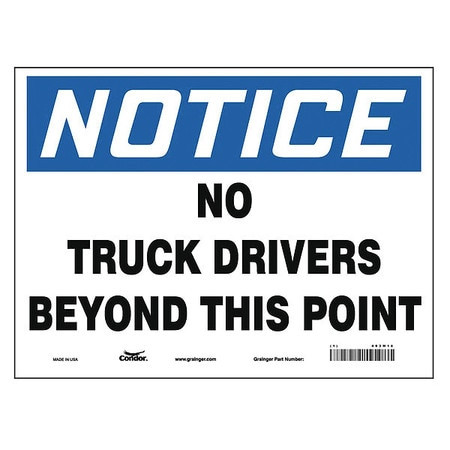 CONDOR USA INC 493M18 SAFETY SIGN 14 W 10 H 0.060 THICKNESS