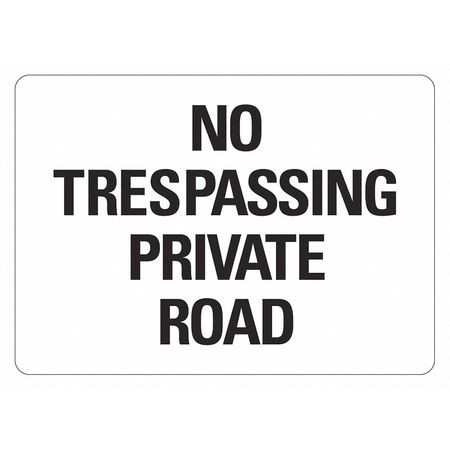 LYLE LCU1-2009-RA_14x10 NO TRESPASSING SIGN 14 W 10 H