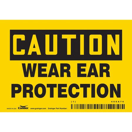 CONDOR USA INC 466A76 SAFETY SIGN 5 W 3-1/2 H 0.004 THICKNESS