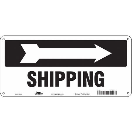 CONDOR USA INC 473C65 SAFETY SIGN 14 W 6-1/2 H 0.004 THICK