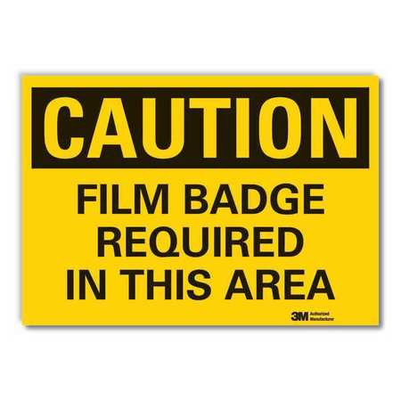 LYLE LCU3-0340-ED_14x10 CAUTION SIGN 14 W 10 H 0.004 THICKNESS