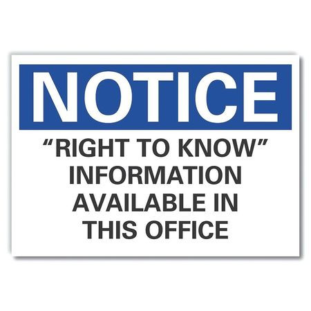 LYLE LCU5-0238-ED_14x10 NOTICE SIGN 14 W 10 H 0.004 THICKNESS