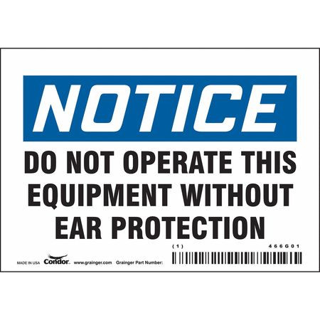 CONDOR USA INC 466G01 SAFETY SIGN 5 W 3-1/2 H 0.004 THICKNESS