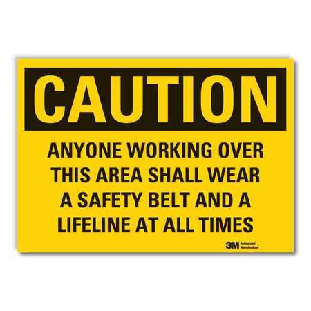 LYLE LCU3-0478-ED_14x10 CAUTION SIGN 14 W 10 H 0.004 THICKNESS
