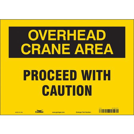 CONDOR USA INC 479J17 SAFETY SIGN 14 W 10 H 0.004 THICKNESS