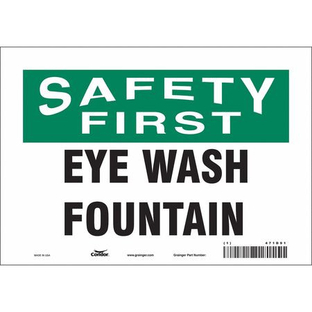 CONDOR USA INC 471D91 SAFETY SIGN 10 W X 7 H 0.004 THICK