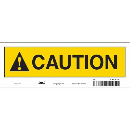 CONDOR USA INC 486V42 SAFETY SIGN 10 W 3-1/2 H 0.004 THICK
