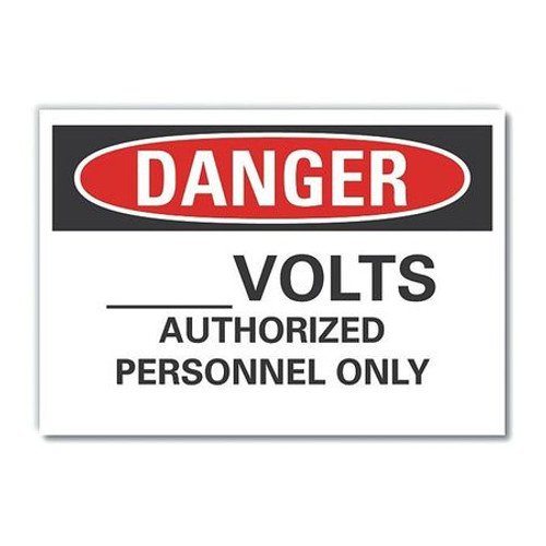 LYLE LCU4-0542-ND_7X5 DECAL DANGER VOLTS AUTHORIZED 7 X5 