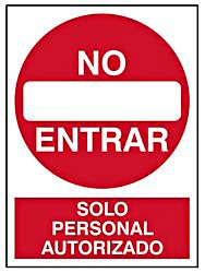 USC S-21165V "NO ENTRAR SOLO PERSONAL AUTORIZADO" SIG