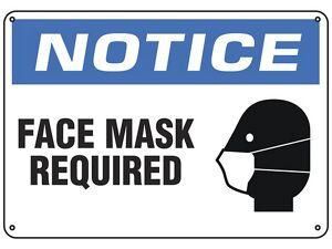USC S-23803P MAKE YOUR FACE MASK POLICY KNOWN. STURDY