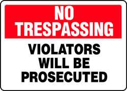 ACCUFORM SIGNS MATR901VP ACCUFORM MATR901VP NO TRESPASSING SIGN, 