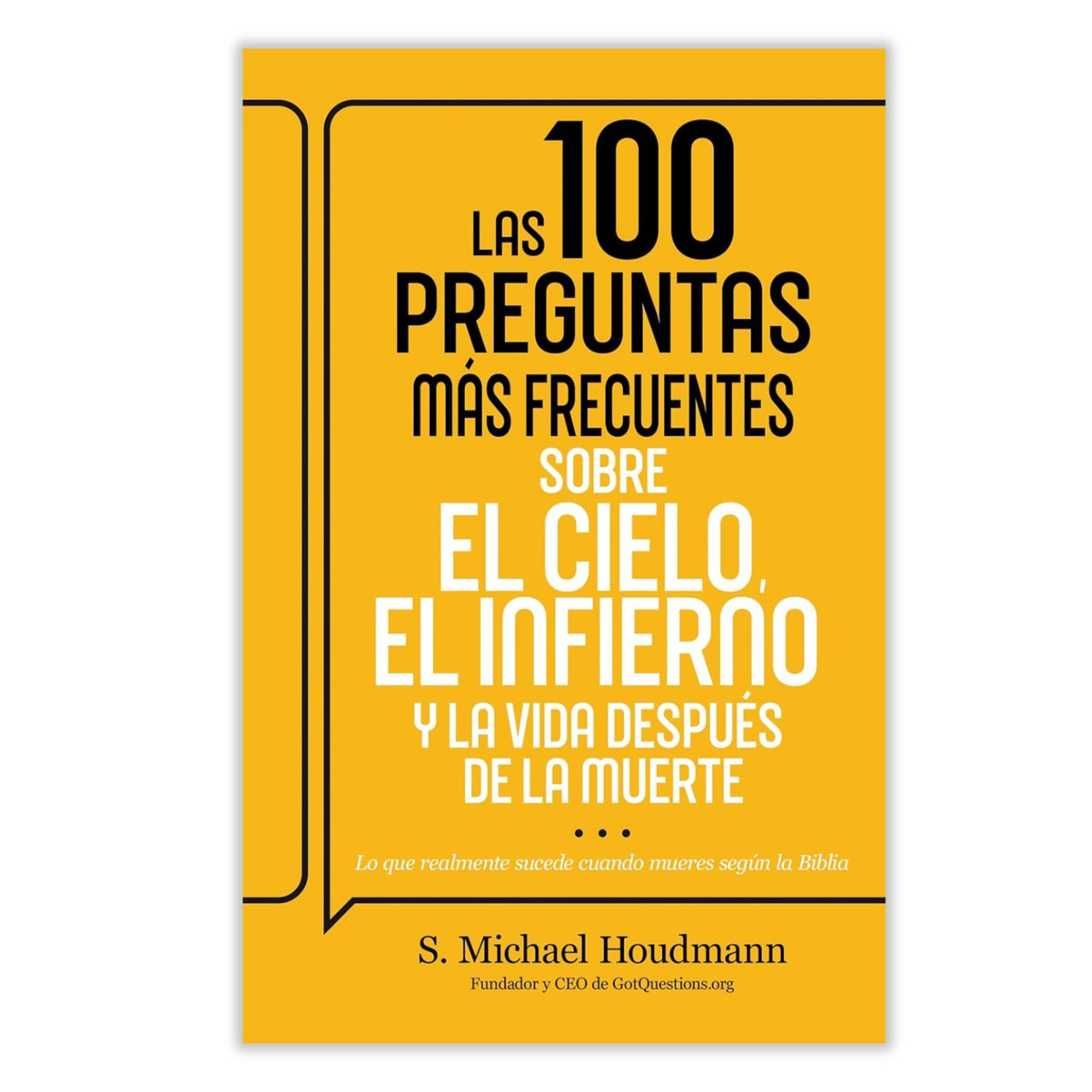 Las 100 Preguntas más Frecuentes Sobre el Cielo, el Infierno y la Vida ...