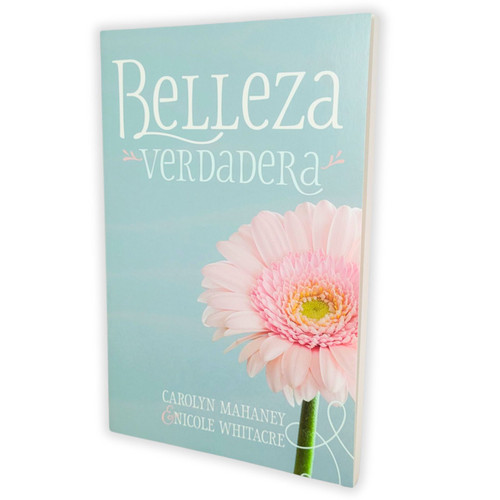 Belleza Verdadera - Carolyn Mahaney