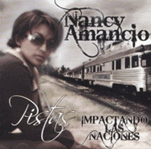 Impactando las Naciones, Nancy Amancio, Pistas