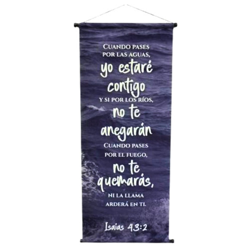 Pergamino de Lona Grande Impreso a Color - Cuando pases por las aguas yo estaré contigo - Isaías 43:2
