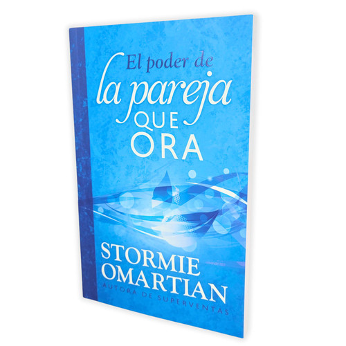 El Poder de la Pareja que Ora - Stormie Omartian