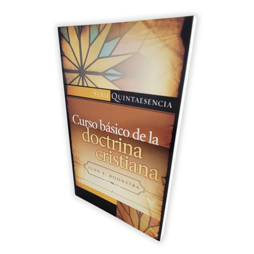 Curso Básico de la Doctrina Cristiana - Juan S Boonstra