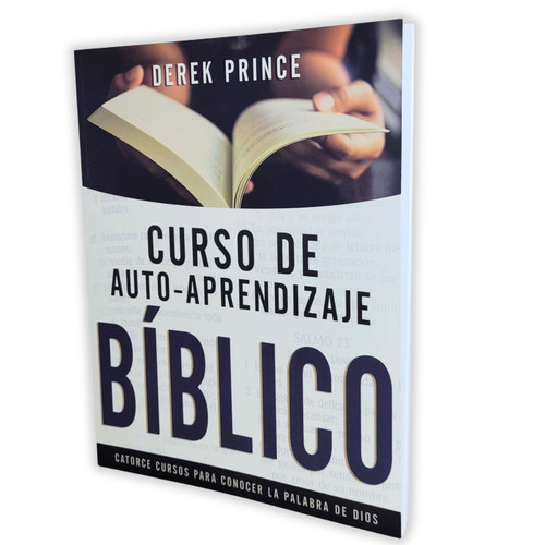 Curso de Auto-Aprendizaje Bíblico: Catorce cursos para conocer la Palabra de Dios - Derek Prince