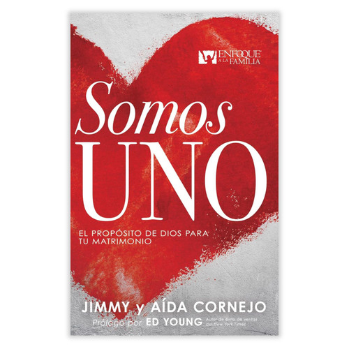 Somos Uno: El propósito de Dios para tu matrimonio - Jimmy & Aída Cornejo